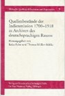 Quellenbestände der Indienmission 1700-1918 in Archiven des - PABST,  Erika ; Müller-Bahlke, Thomas J - 9783447063722