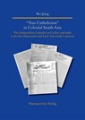 "True Catholicism" in Colonial South Asia - Wei Jiang - 9783447118477