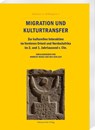 Migration und Kulturtransfer - Norbert Nebes ; Iris Gerlach - 9783447120296