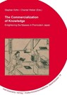 The Commercialization of Knowledge - Stephan Köhn ; Chantal Weber - 9783447123334