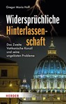 Widersprüchliche Hinterlassenschaft - Gregor Maria Hoff - 9783451026652