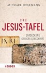 Die Jesus-Tafel - HESEMANN,  Michael - 9783451031540