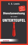 Dienstanweisung für einen Unterteufel neu übersetzt - Clive Staples Lewis - 9783451033070