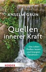 Quellen innerer Kraft - Anselm Grün - 9783451034701