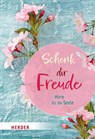 Schenk dir Freude - German Neundorfer - 9783451035487