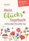 Mein GlücksTagebuch - Uli Bott - 9783451037146
