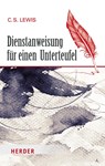 Dienstanweisung für einen Unterteufel - Clive Staples Lewis - 9783451068157