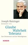 Glaube - Wahrheit - Toleranz - Joseph Ratzinger - 9783451069505