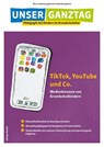 TikTok, YouTube & Co. - Svenja Hartung ; Sabine Eder ; Claudia Raabe ; Internationales Zentralinstitut für das Jugend- und Bildungsfernsehen (IZI) - 9783451259548