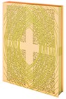 Die Feier der Heiligen Messe - Evangeliar für die Bistümer des deutschen Sprachgebiets. Authentische Ausgabe für den liturgischen Gebrauch - Österreichische Bischofskonferenz Deutsche Bischofskonferenz - 9783451322068