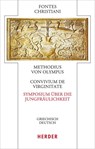 Convivium de virginitate - Symposium über die Jungfräulichkeit - Janina Sieber - 9783451329326