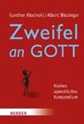 Klosinski, G: Zweifel an Gott - KLOSINSKI,  Gunther ; Biesinger, Albert - 9783451376245