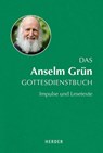 Das Anselm Grün Gottesdienstbuch - Fabian Brand - 9783451387883
