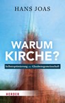Warum Kirche? - Hans Joas - 9783451390647