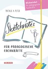 Sketchnotes für pädagogische Fachkräfte - Natalie A. Peter - 9783451392023