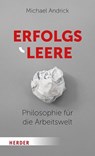 Erfolgsleere - Michael Andrick - 9783451393778