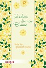 Ich schenk dir eine Blume - German Neundorfer - 9783451394843