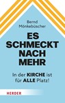 Es schmeckt nach mehr - Bernd Mönkebüscher - 9783451395017
