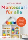 Montessori für alle - Jutta Bläsius - 9783451397981