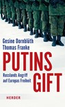 Putins Gift - Gesine Dornblüth ; Thomas Franke - 9783451399183