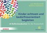 Kinder achtsam und bedürfnisorientiert begleiten. 40 Reflexionskarten für die Teamarbeit -  - 9783451399305