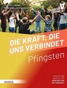 Die Kraft, die uns verbindet - Klaus Vellguth ; Judith Lurweg - 9783451399404