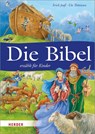 Die Bibel erzählt für Kinder - Erich Jooß - 9783451712104
