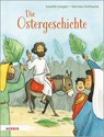 Die Ostergeschichte - Annette Langen - 9783451715679