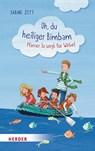 Oh, du heiliger Bimbam - Sabine Zett - 9783451716027