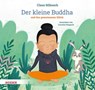 Der kleine Buddha und das gemeinsame Glück - Claus Mikosch - 9783451716805