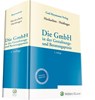Die GmbH in der Gestaltungs- und Beratungspraxis - Heribert Heckschen ; Andreas Heidinger - 9783452299437