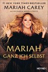 Mariah - Ganz ich selbst - Mariah Carey ; Michaela Angela Davis - 9783453218314