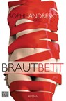 Brautbett - Sophie Andresky - 9783453269071