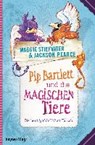 Pip Bartlett und die magischen Tiere - STIEFVATER,  Maggie ; Pearce, Jackson ; Lemke, Stefanie Frida - 9783453270442