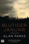 Blutiger Januar - Alan Parks - 9783453271883