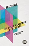 Die drei Dimensionen der Freiheit - Billy Bragg - 9783453272798