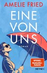Eine von uns - Amelie Fried - 9783453275829