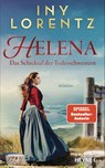 Helena. Das Schicksal der Todesschwestern - Iny Lorentz - 9783453275836