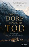 Das Dorf und der Tod - Christiane Tramitz - 9783453281240