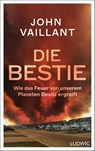 Die Bestie - John Vaillant - 9783453281653