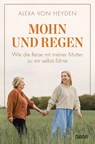 Mohn und Regen - Alexa von Heyden - 9783453292475