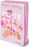 Your Eyes on Me - Based on Alexa's True Story - Leonie Lastella - 9783453292697
