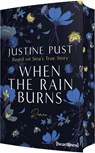 When the Rain Burns - Based on Sina's True Story - Justine Pust - 9783453292734