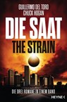 Die Saat - The Strain - Guillermo Del Toro ; Chuck Hogan - 9783453317222