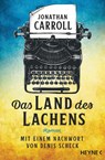 Das Land des Lachens - Jonathan Carroll - 9783453321045