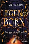 Legendborn - Der geheime Bund - Tracy Deonn - 9783453322004