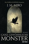Ganz gewöhnliche Monster - Dunkle Talente - J. M. Miro - 9783453323179
