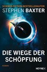 Die Wiege der Schöpfung - Stephen Baxter - 9783453323483