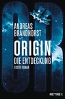 Origin - Die Entdeckung - Andreas Brandhorst - 9783453323834
