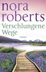 Verschlungene Wege - Nora Roberts - 9783453357952